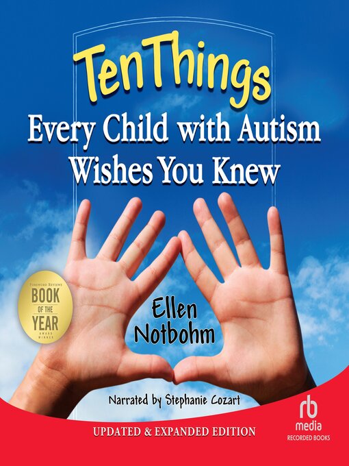 Title details for Ten Things Every Child with Autism Wishes You Knew by Ellen Notbohm - Wait list